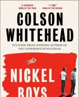 Cudzojazyčná literatúra Nickel Boys - Colson Whitehead