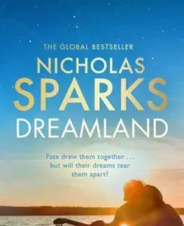 Romantická beletria Dreamland - Nicholas Sparks