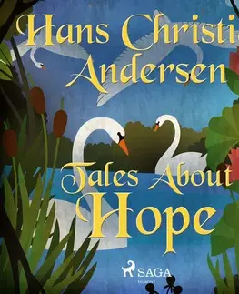 Pre deti a mládež Saga Egmont Tales About Hope (EN)