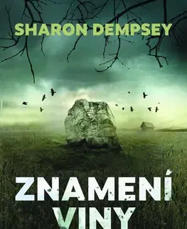 Detektívky, trilery, horory Znamení viny - Sharon Dempsey