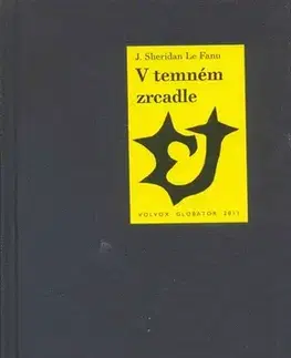 Detektívky, trilery, horory V temném zrcadle - Joseph Sheridan Le Fanu