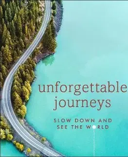 Cudzojazyčná literatúra Unforgettable Journeys - Kolektív autorov
