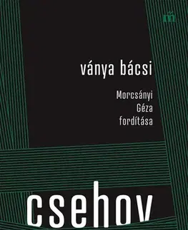 Svetová beletria Ványa bácsi - Csehov Anton Paulovics