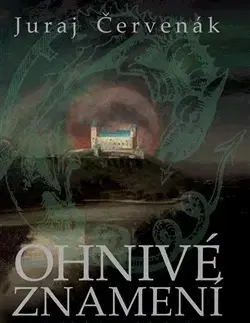 Detektívky, trilery, horory Ohnivé znamení - Juraj Červenák