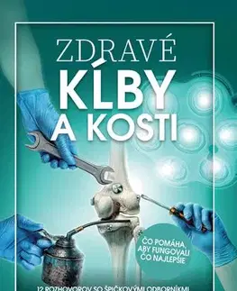 Medicína - ostatné Zdravé kĺby a kosti