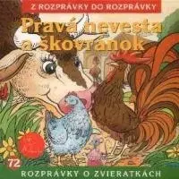 Rozprávky Vydavateľstvo A.L.I. Pravá nevesta a škovránok