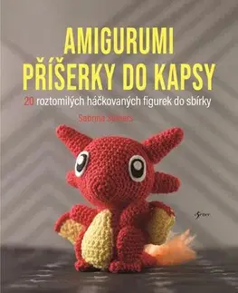 Pletenie, hačkovanie, vyšívanie, paličkovanie Amigurumi příšerky do kapsy - Sabrina Somers