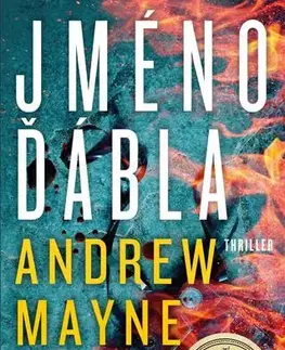Detektívky, trilery, horory Jméno ďábla - Andrew Mayne,Milan Lžička
