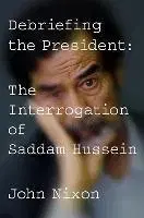 Politológia Debriefing the President - John Nixon