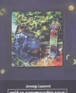 Svetová beletria Kľúč od rozostavaného domu - Jeremija Lazarevič