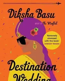Svetová beletria Destination Wedding - Diksha Basu