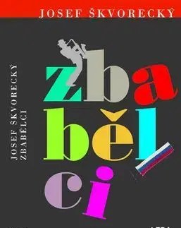 Historické romány Zbabělci - Josef Škvorecký