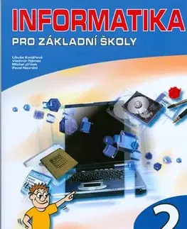 Učebnice pre ZŠ - ostatné Informatika pro ZŠ 2. díl - Kolektív autorov