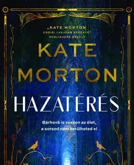 Detektívky, trilery, horory Hazatérés - Kate Morton