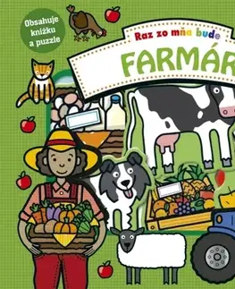 Leporelá, krabičky, puzzle knihy Raz zo mňa bude: Farmár - neuvedený,Lucia Alakšová