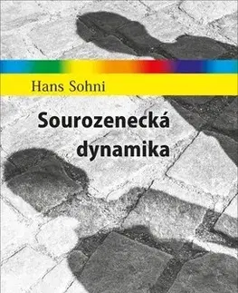 Psychológia, etika Sourozenecká dynamika - Hans Sohni