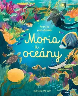 Príroda Moria a oceány – Pozri sa pod obrázok - Megan Cullis,Bao Luu