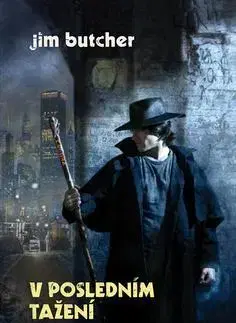 Sci-fi a fantasy V posledním tažení - Jim Butcher