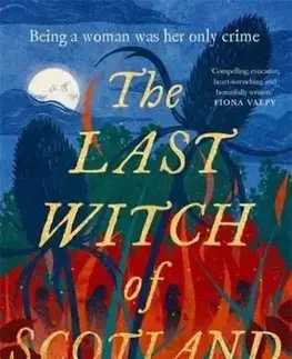 Historické romány The Last Witch of Scotland - Philip Paris