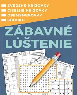 Krížovky, hádanky, hlavolamy Zábavné lúštenie