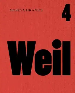 Česká beletria Moskva-hranice - Jiří Weil