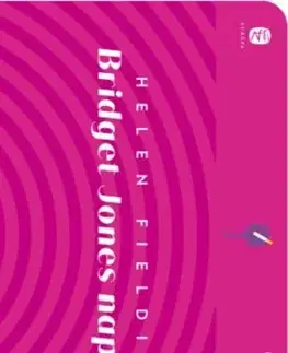 Romantická beletria Bridget Jones naplója - Helen Fielding,Katalin Sóvágó