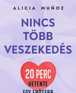 Partnerstvo Nincs több veszekedés - Alicia Munoz