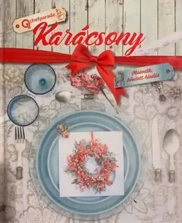 Kuchárky - ostatné Chefparade Karácsony - Második, bővített kiadás