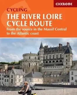 Šport The River Loire Cycle Route - Mike Wells