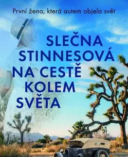 Osobnosti Slečna Stinnesová na cestě kolem světa - Lina Jansen,Pavel Dufek