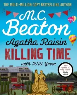 Detektívky, trilery, horory Agatha Raisin: Killing Time - M. C. Beaton,R W Green