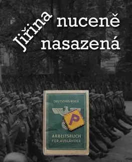 História Jiřina - nuceně nasazená - Eliška Bennetová