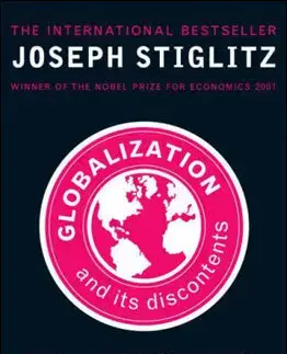 Cudzojazyčná literatúra Globalization and Its Discontents - Joseph E. Stiglitz
