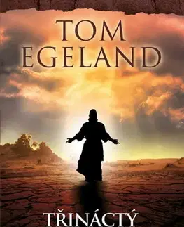 Detektívky, trilery, horory Třináctý učedník - Tom Egeland
