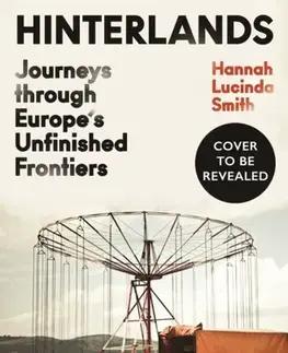 Politológia Hinterlands - Hannah Lucinda Smith