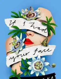 Cudzojazyčná literatúra If I Had Your Face - Frances Cha