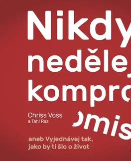 Rozvoj osobnosti Jan Melvil Publishing Nikdy nedělej kompromis