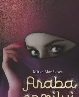 Romantická beletria Araba nemiluj - Mirka Manáková