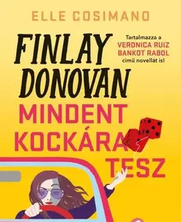 Detektívky, trilery, horory Finlay Donovan mindent kockára tesz - Elle,Krisztina Török