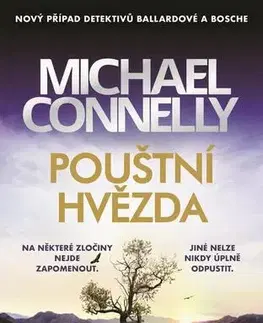 Detektívky, trilery, horory Pouštní hvězda - Michael Connelly