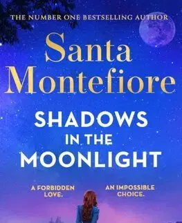 Svetová beletria Shadows in the Moonlight - Santa Montefiore