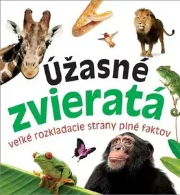Príroda Úžasné zvieratá