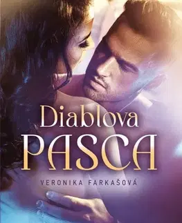 Romantická beletria Diablova pasca - Veronika Farkašová
