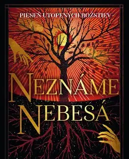 Young adults Pieseň utopených božstiev 2: Neznáme nebesá - Pascale Lacelle,Elena Guričanová