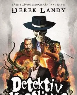 Pre deti a mládež - ostatné Detektiv Kostlivec 2 - Derek Landy