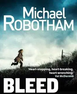 Cudzojazyčná literatúra Bleed For Me - Michael Robotham