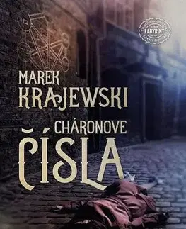 Detektívky, trilery, horory Cháronove čísla - Marek Krajewski,Tomáš Horváth
