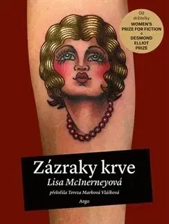 Svetová beletria Zázraky krve - Lisa McInerney