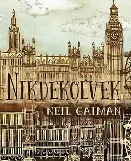 Sci-fi a fantasy Nikdekoľvek - Neil Gaiman