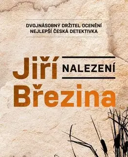 Detektívky, trilery, horory Nalezení - Jiří Březina